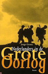Nieuw: Nederlanders tijdens de Eerste Wereldoorlog